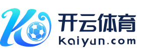 Kaiyun体育入口 - 开云官网登录平台